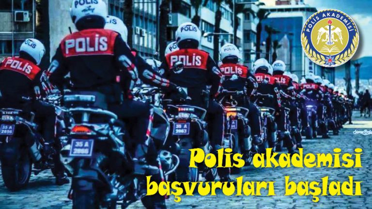 Polis akademisi için başvurular başladı
