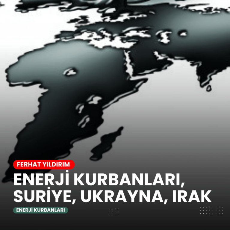 Enerji kurbanları: Suriye, Ukrayna ve Irak
