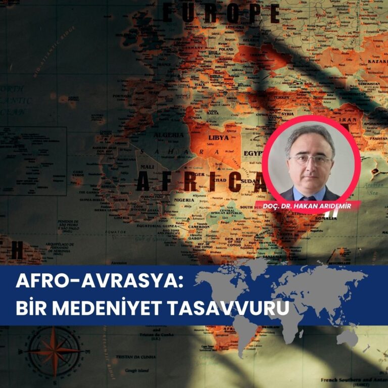 Afro-Avrasya: Bir Medeniyet Tasavvuru