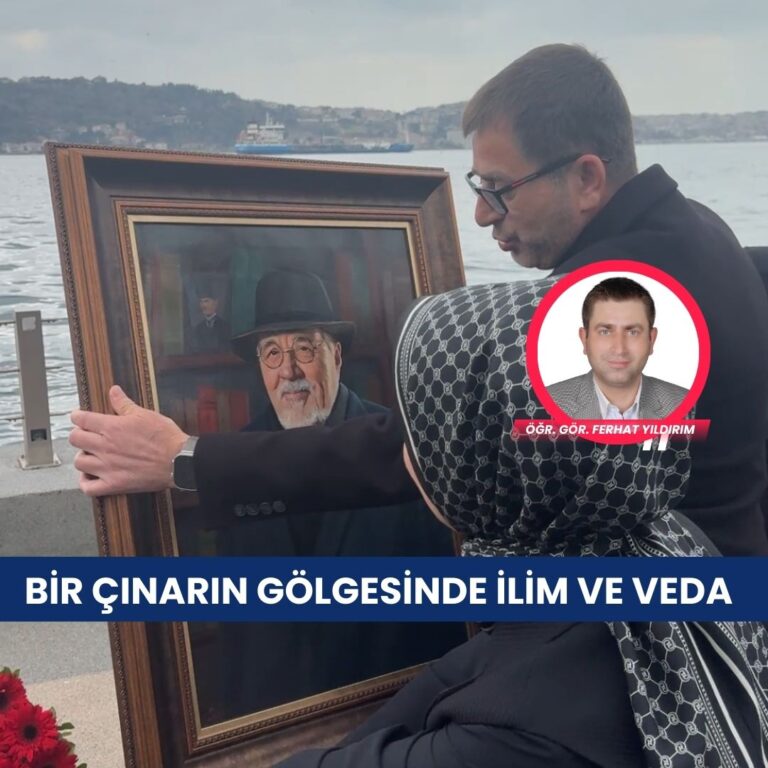 Bir Çınarın Gölgesinde İlim ve Veda